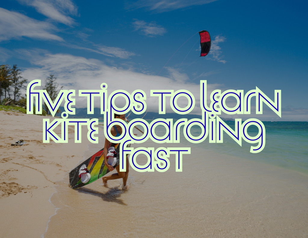 learn kiteboarding fast ventana travel